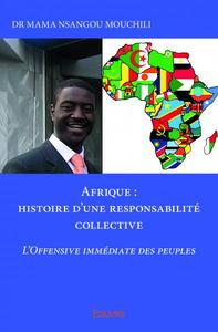 Image de Afrique : histoire d'une responsabilité collective