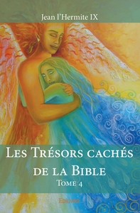 Picture of Les Trésors cachés de la Bible - Tome 4