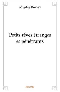 Picture of Petits rêves étranges et pénétrants