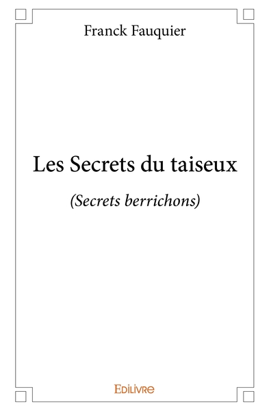 Image de Les Secrets du taiseux