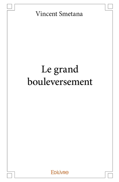 Picture of Le grand bouleversement