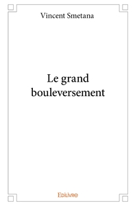 Picture of Le grand bouleversement