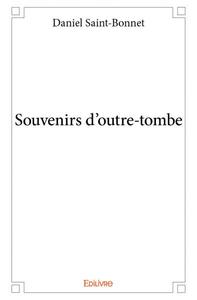 Image de Souvenirs d'outre tombe