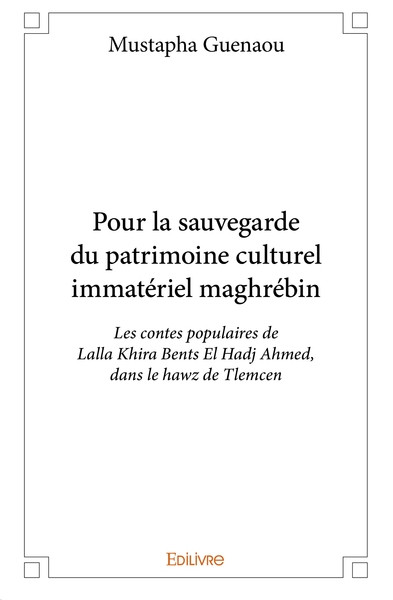 Picture of Pour la sauvegarde du patrimoine culturel immatériel maghrébin