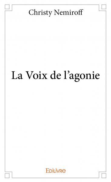 Picture of La voix de l'agonie
