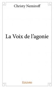 Picture of La voix de l'agonie