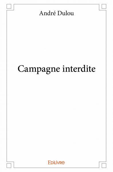 Image de Campagne interdite
