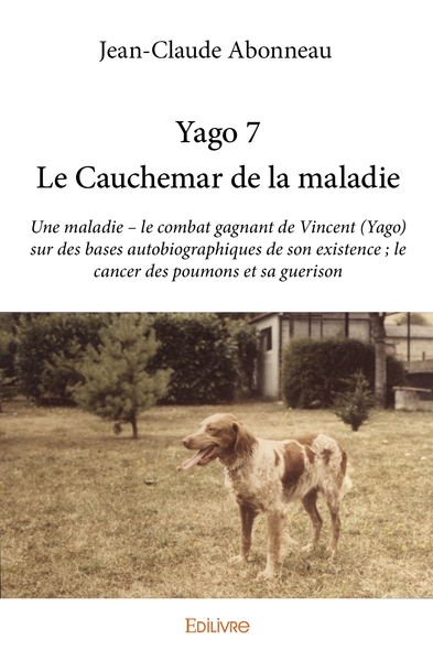Picture of Yago 7 - Le Cauchemar de la maladie