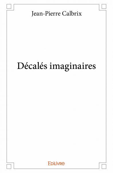 Picture of Décalés imaginaires
