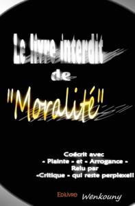 Image de Le livre interdit de « moralité »