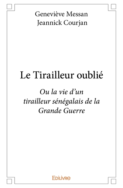Picture of Le Tirailleur oublié