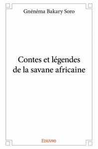 Image de Contes et légendes de la savane africaine