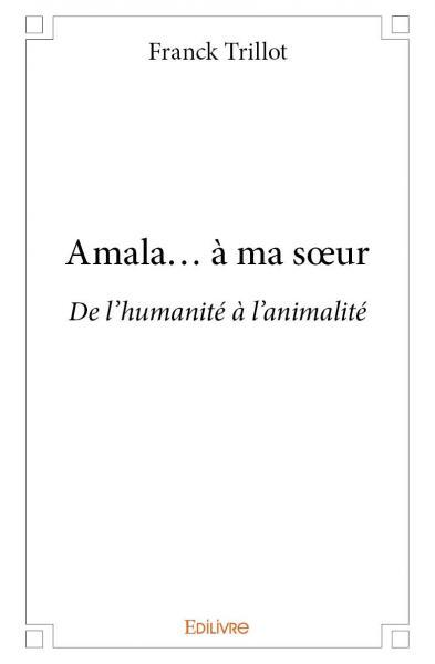Image de Amala... à ma sœur