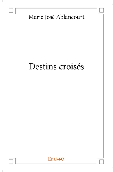 Picture of Destins croisés