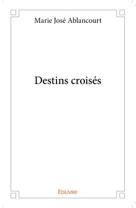 Picture of Destins croisés
