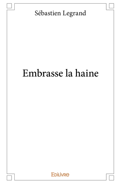 Picture of Embrasse la haine
