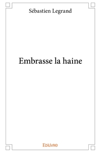 Picture of Embrasse la haine
