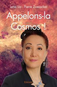 Image de Appelons la cosmos !