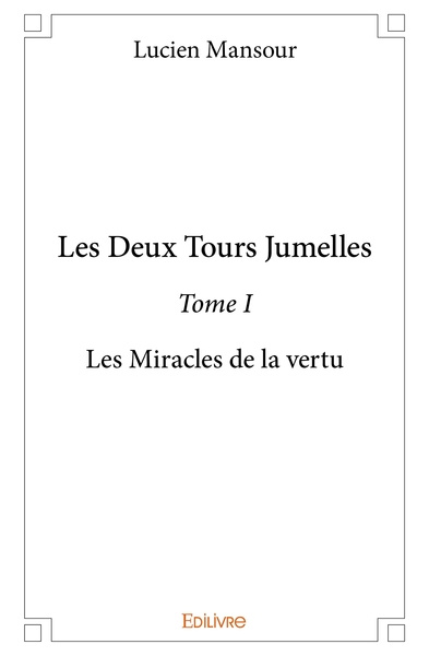 Image de Les Deux Tours Jumelles - Tome 1