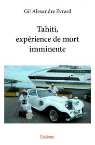 Image de Tahiti, expérience de mort imminente
