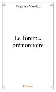 Image de Le torero... prémonitoire