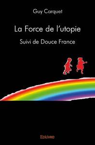 Picture of La force de l'utopie