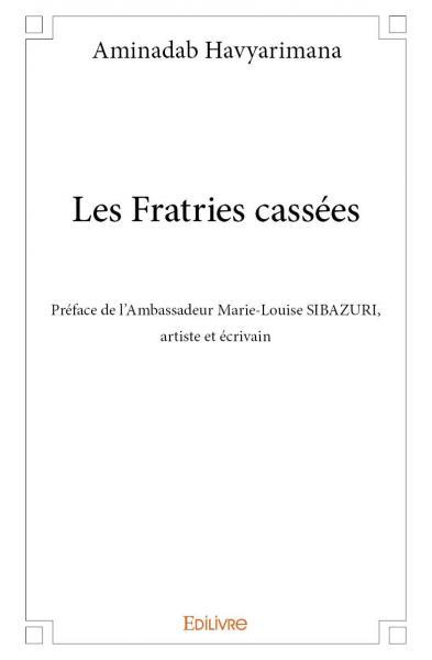 Image de Les fratries cassées