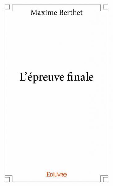 Image de L'épreuve finale