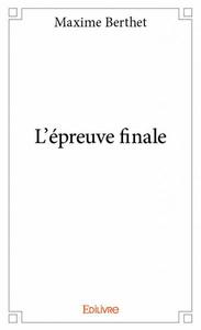 Image de L'épreuve finale