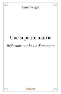 Image de Une si petite mairie