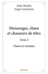 Image de Mensonges, chaos et chasseurs de têtes