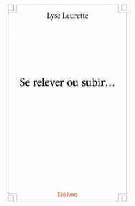 Image de Se relever ou subir...