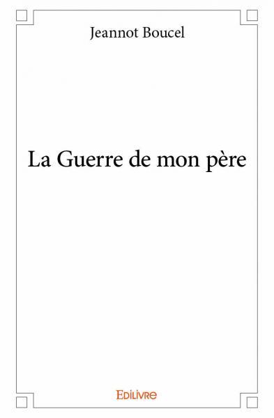 Image de La guerre de mon père
