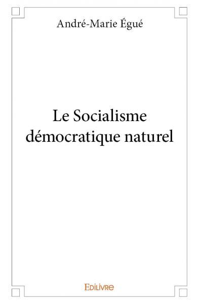 Image de Le socialisme démocratique naturel