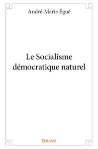 Image de Le socialisme démocratique naturel