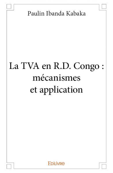 Image de La tva en r.d. congo : mécanismes et application
