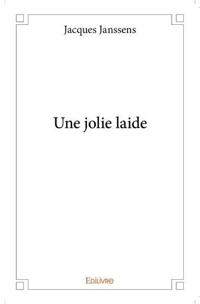 Image de Une jolie laide