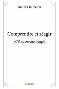 Image de Comprendre et réagir