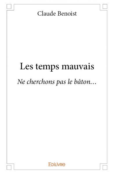 Picture of Les temps mauvais