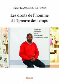 Image de Les droits de l'homme à l’épreuve des temps