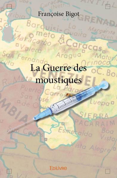 Image de La guerre des moustiques