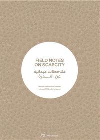 Image de Field Notes on Scarcity /anglais/arabe