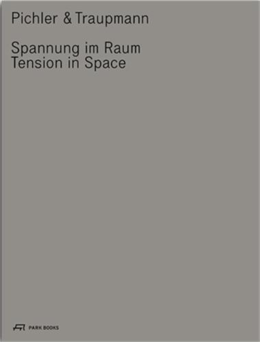 Picture of Pichler & Traupmann Tension In Space /anglais/allemand