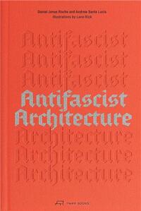 Picture of Antifascist Architecture /anglais