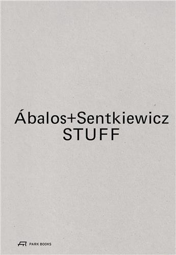 Image de Abalos+Sentkiewicz STUFF /anglais/espagnol