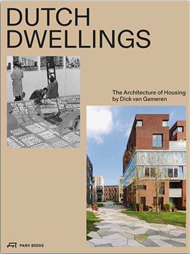 Picture of Dutch Dwellings The Architecture of Housing /anglais