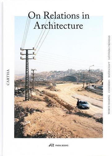 Image de Cartha - On relations in Architecture /anglais