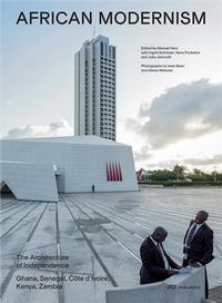 Picture of African Modernism The Architecture of Independence (New ed) /anglais