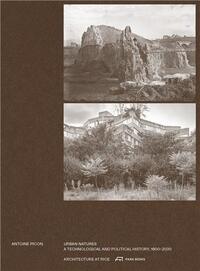 Picture of Urban Natures A Technological and Political History, 1600-2030 /anglais