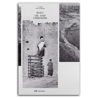 Picture of Baku Oil and Urbanism /anglais